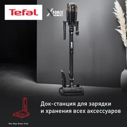 Беспроводной пылесос Tefal X-Force Flex 15.60 TY99G1WO